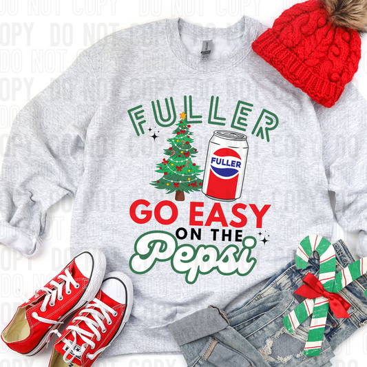 Fuller go easy on the pepsi