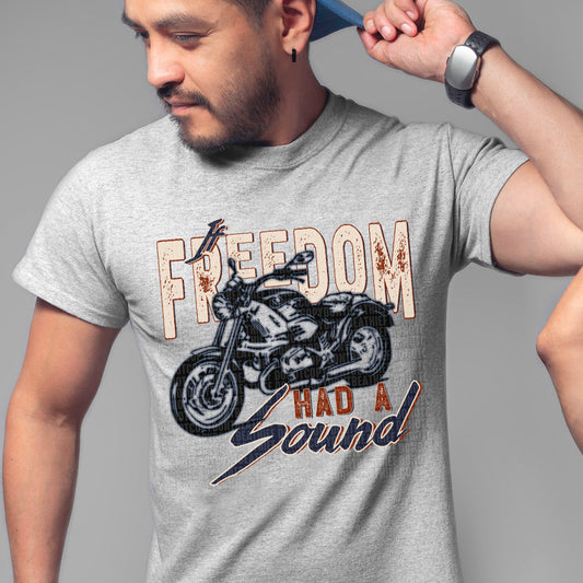 If Freedom Had A Sound Motorcycle - DTF Print