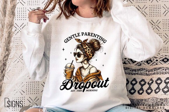 Gentle Parenting Dropout