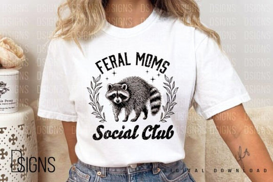 Feral Moms Social Club