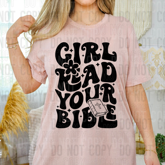 Girl read your bible