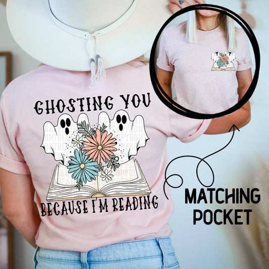 Ghosting You Because I'm Reading POCKET