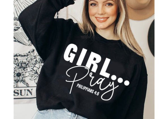 Girl...Pray