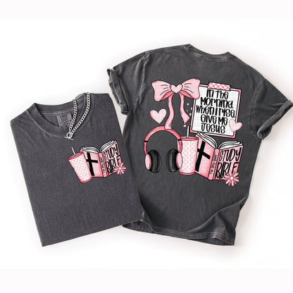 In the morning when I rise give me Jesus (back)