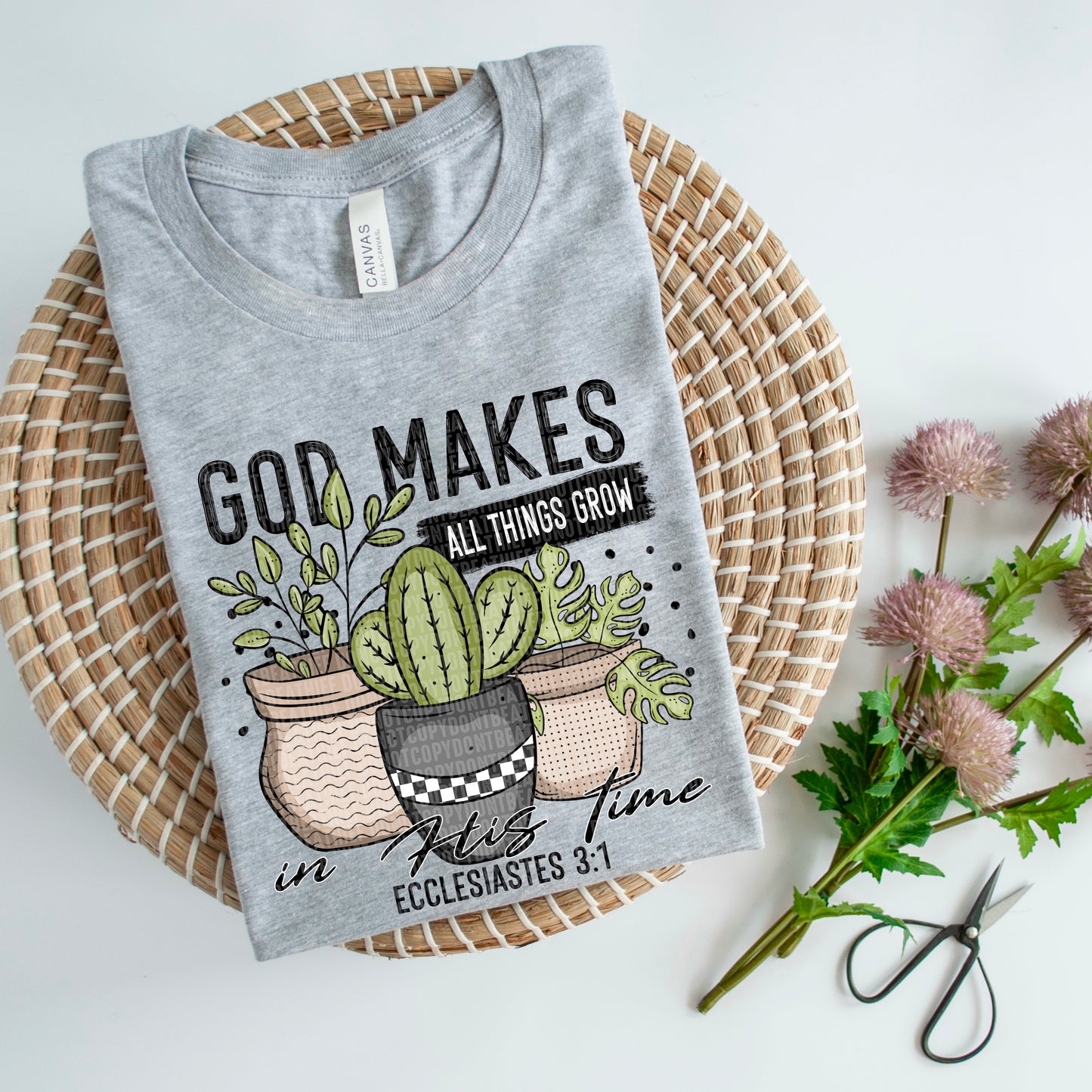 God makes all things grow
