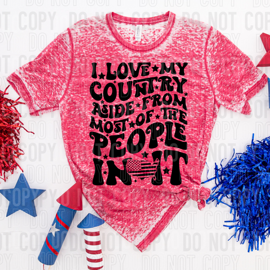 I love my country aside from most of the people in it (black)