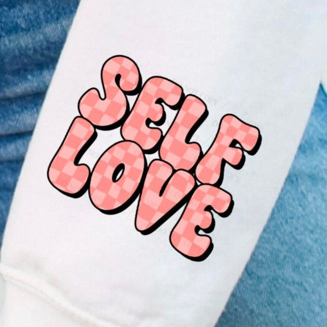 Self Love SLEEVE - DTF Transfer