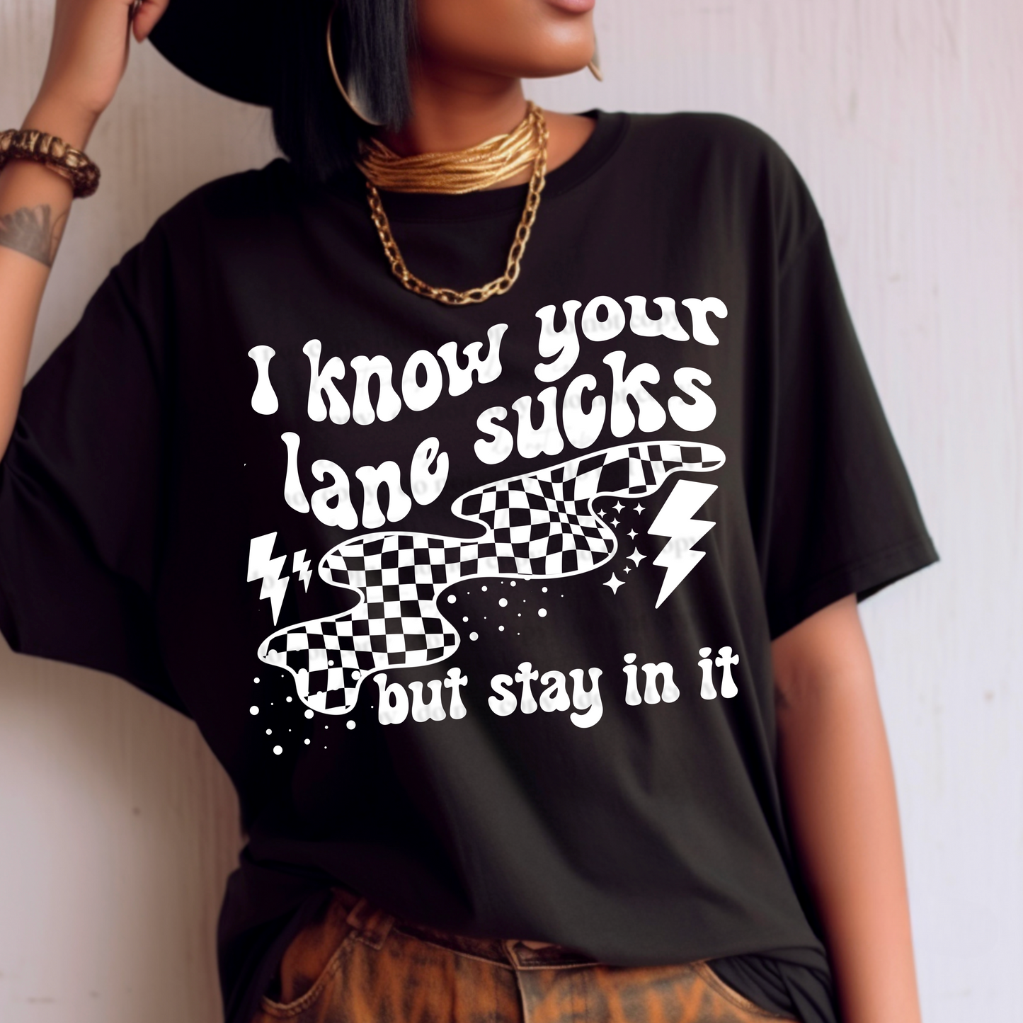 I KNOW YOUR LANE SUCKS-WHITE