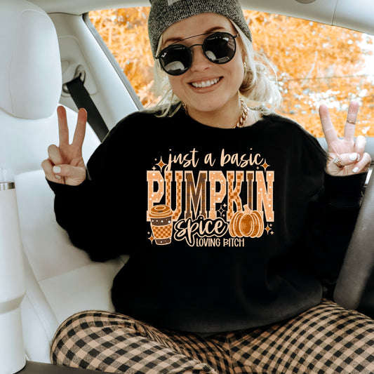 Just a basic pumpkin spice loving b*tch (light)
