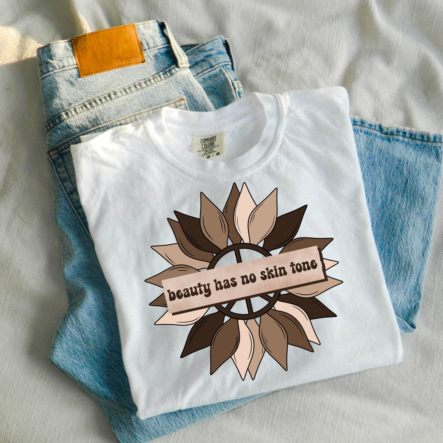 BEAUTY HAS NO SKIN TONE- PEACE FLOWER