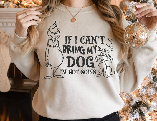 If I can't bring my dog I'm not going