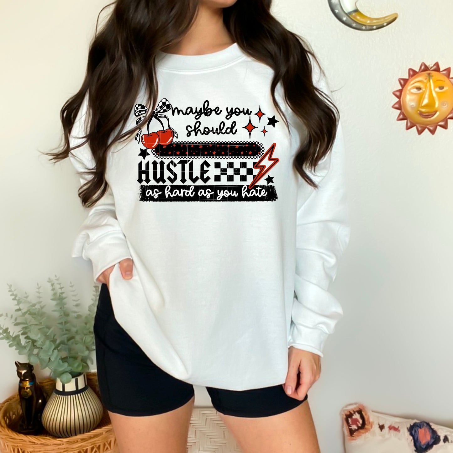 MAYBE YOU SHOULD HUSLTE BLACK