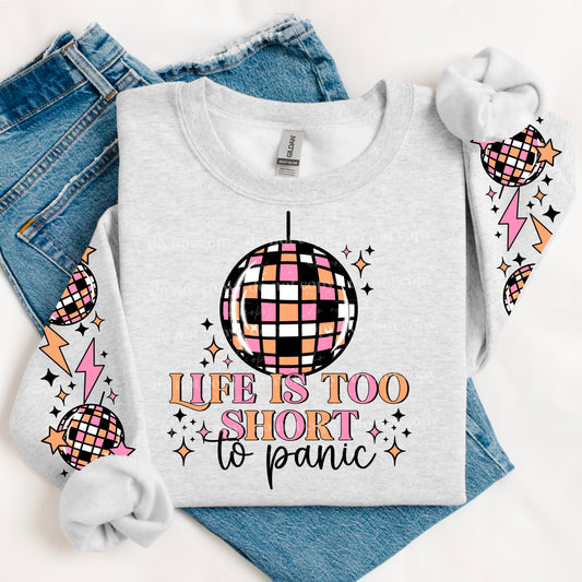 Life is too short to panic (Front)