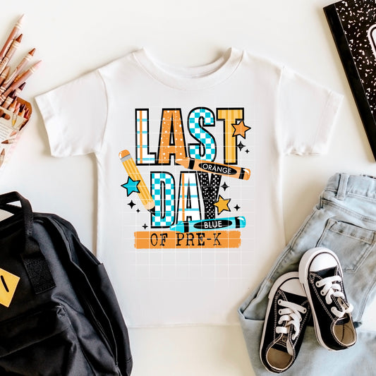 Last Day Of Pre-K (blue)