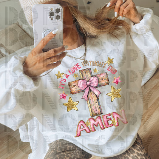 Its A love Without End Amen Cross