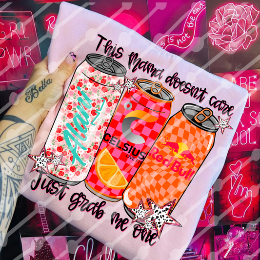 This mama doesn't care, Just grab me one