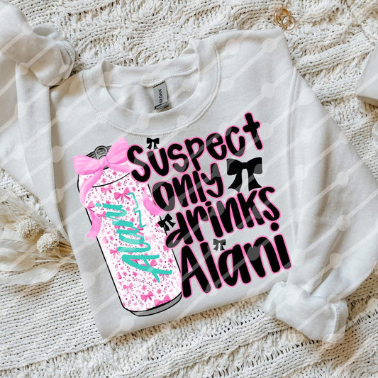 Suspect only drinks Alani