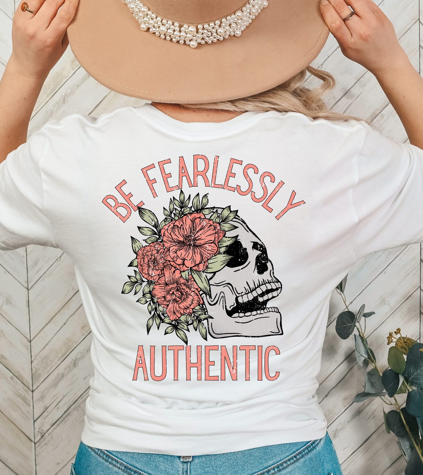 Be Fearlessly Authentic - Back