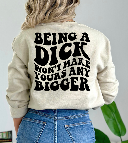 Being a dick won't make yours any bigger- black back