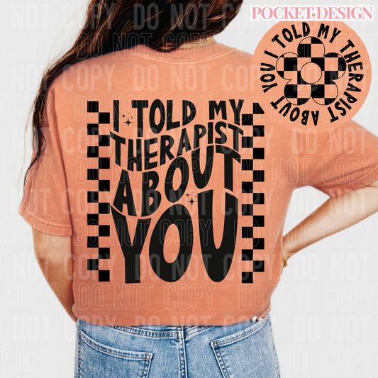 I told my therapist about you (back)