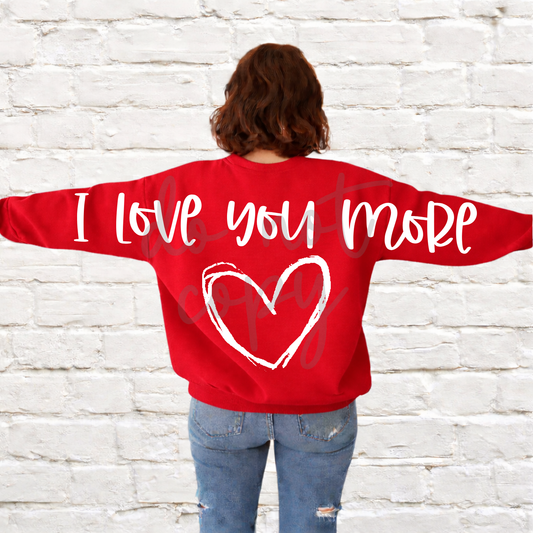 I LOVE YOU MORE (HEART ONLY)