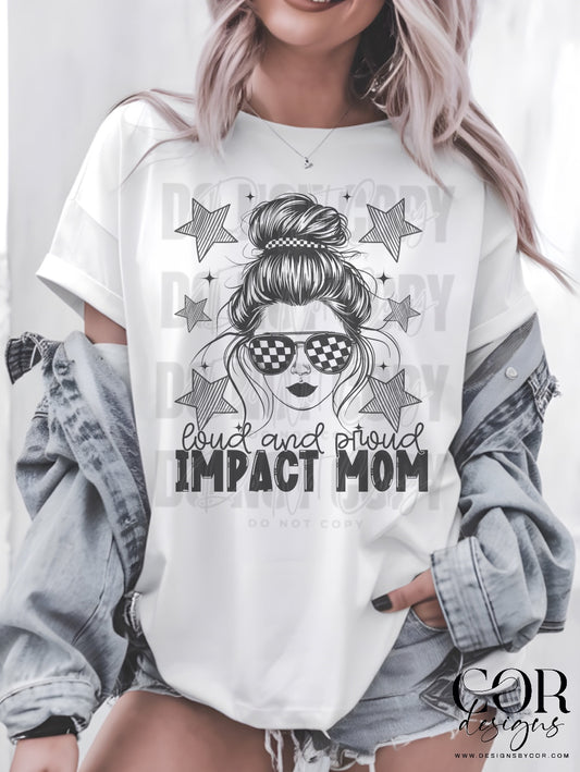 Impact Loud And Proud Mom