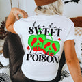 Kinda Sweet Kinda Poison BACK - DTF Transfer