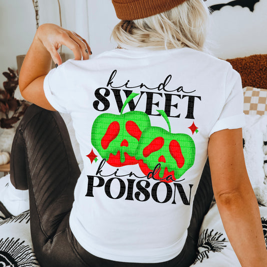 Kinda Sweet Kinda Poison BACK - DTF Transfer