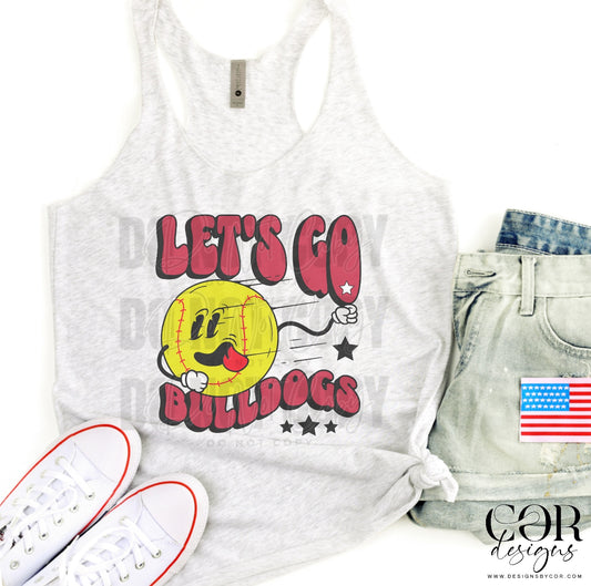 Lets Go Bulldogs Red Softball