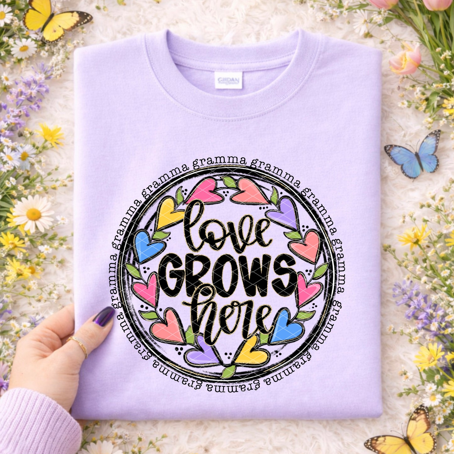 LOVE GROWS HERE GRAMMA