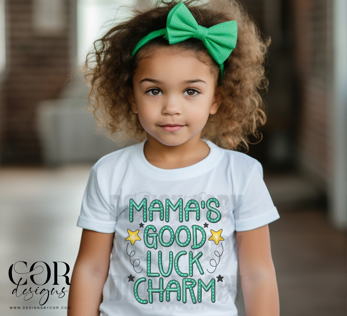 Mama's good luck charm