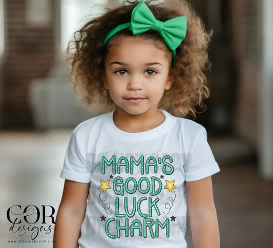 Mama's good luck charm