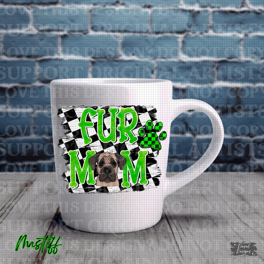 Fur Mom-Green Mastiff