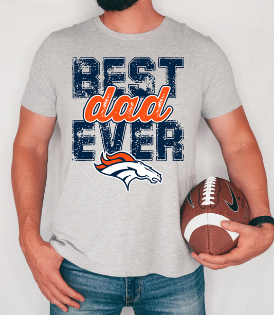 Best Dad Ever- Broncos