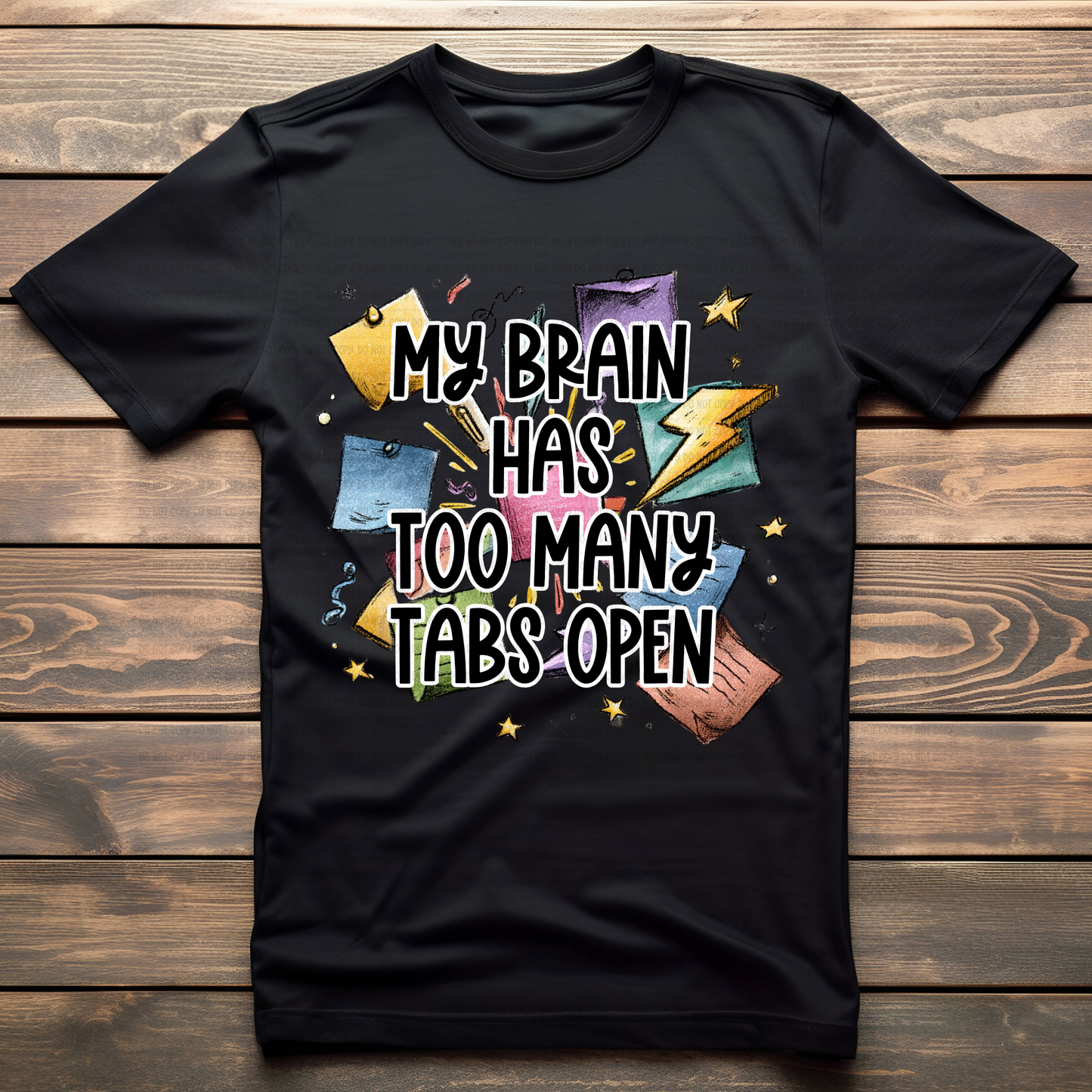 MY BRAIN HAS TOO MANY TABS