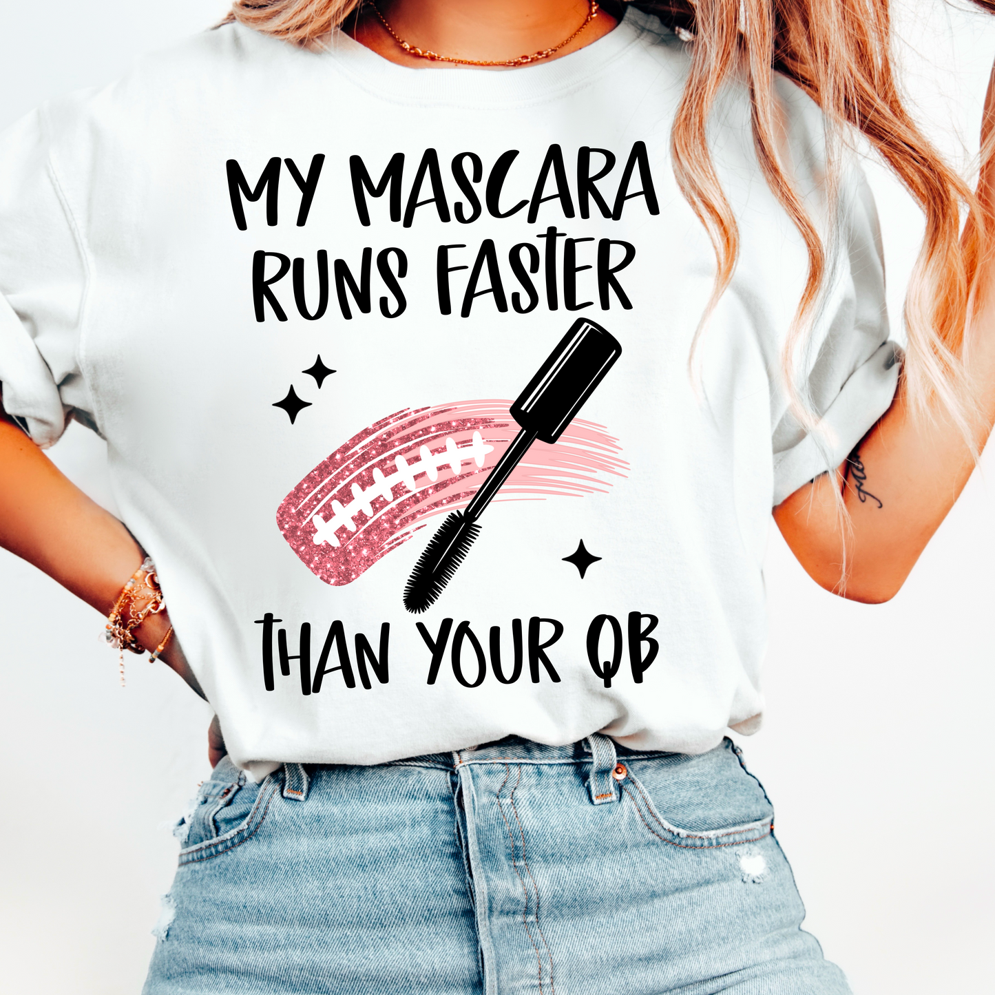 My mascara runs faster than you QB (black)
