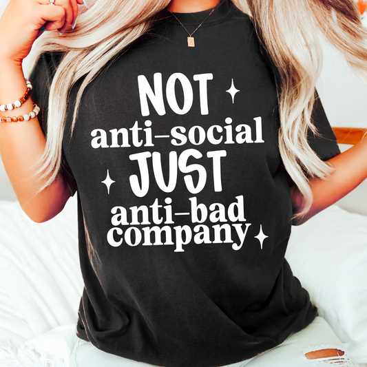 Not anti-social just anti-bad company (white)