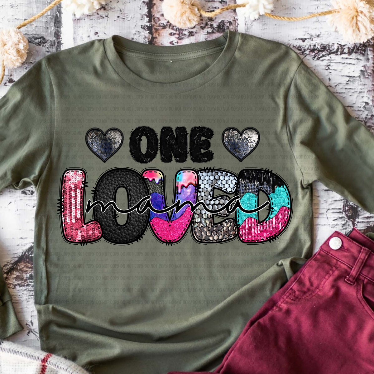 ONE LOVED MAMA