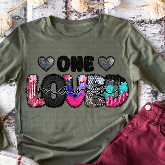 ONE LOVED MAMA