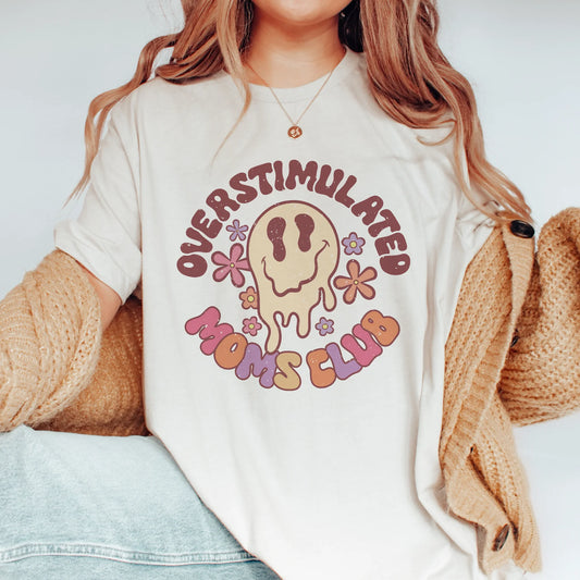 Overstimulated mom's club