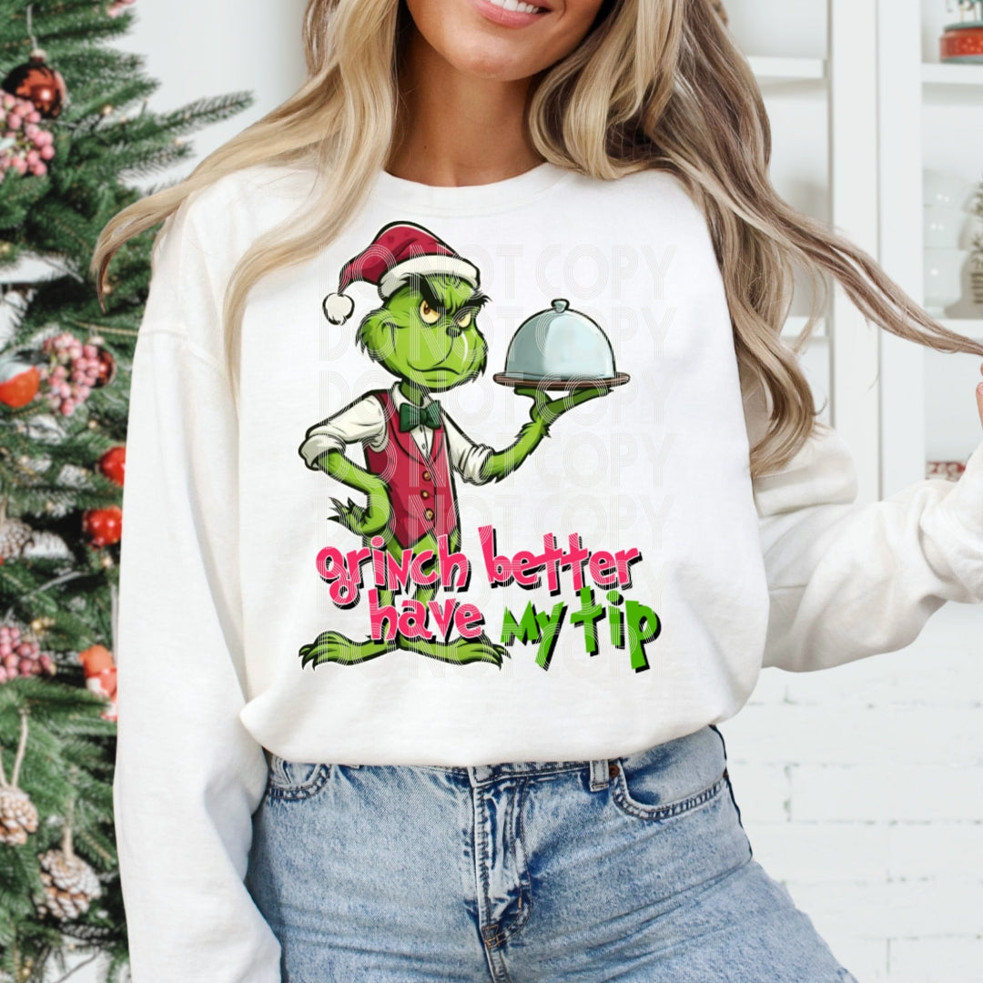 Grinch Better Have My Tip/Male