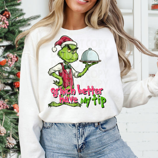 Grinch Better Have My Tip/Male