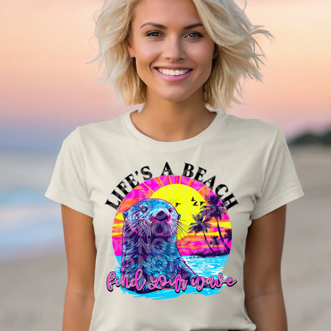 Life's a beach, find your wave
