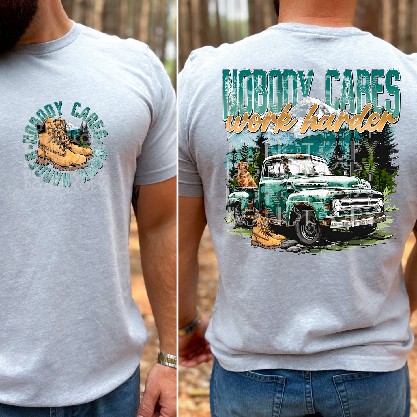 Nobody cares work harder (front)