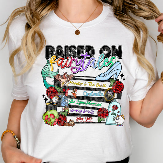 Raised on fairytales