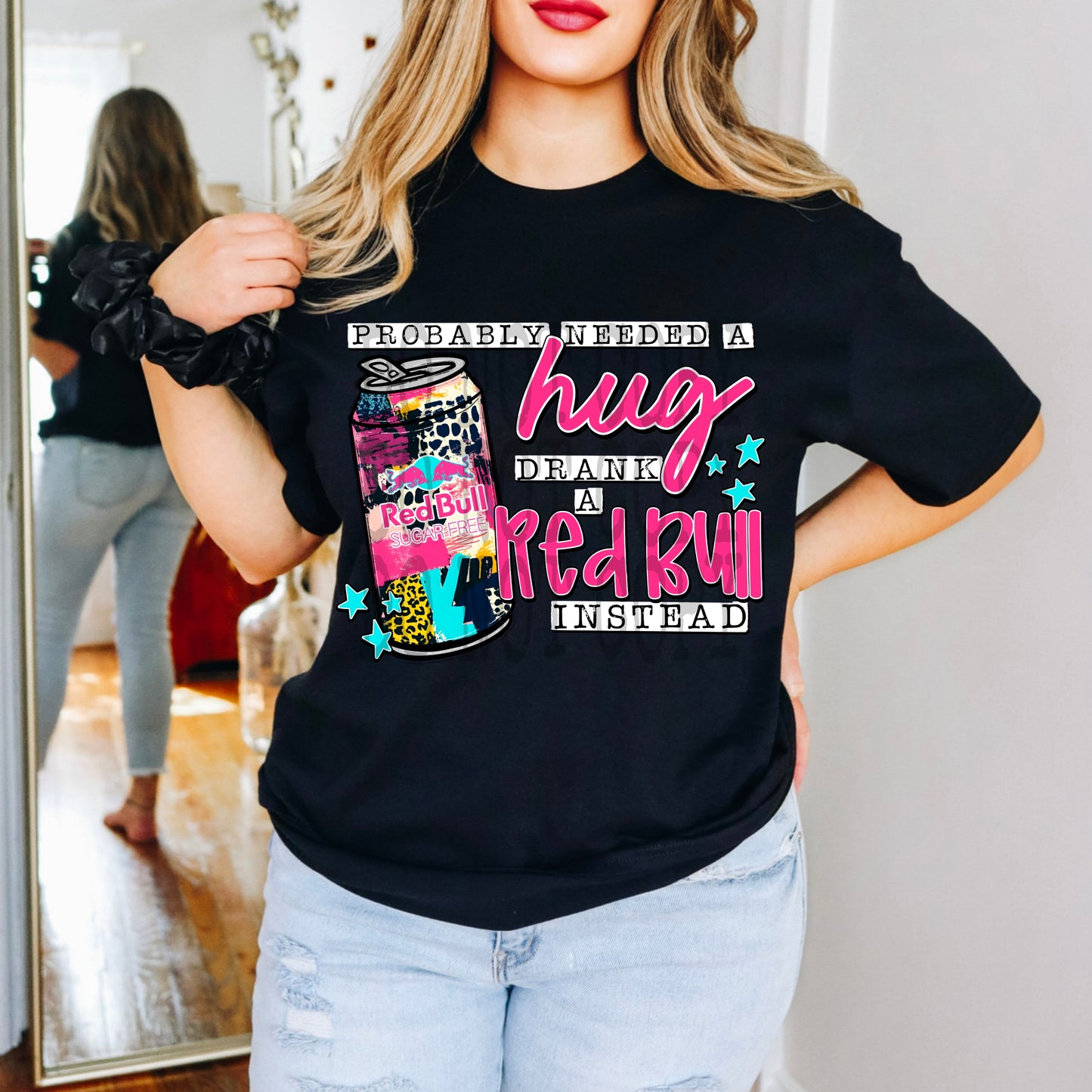 Probably needed a hug, drank a sugar free red bull instead (pink)