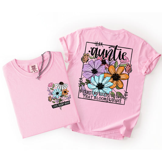 AUNTIE PLANTING SEEDS OF LOVE THAT BLOOM FOREVER (BACK)