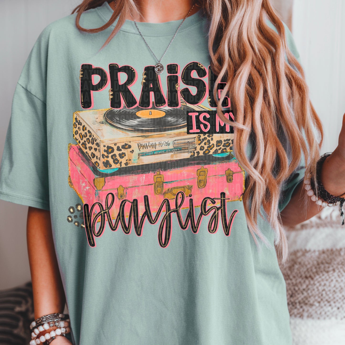Praise is my playlist