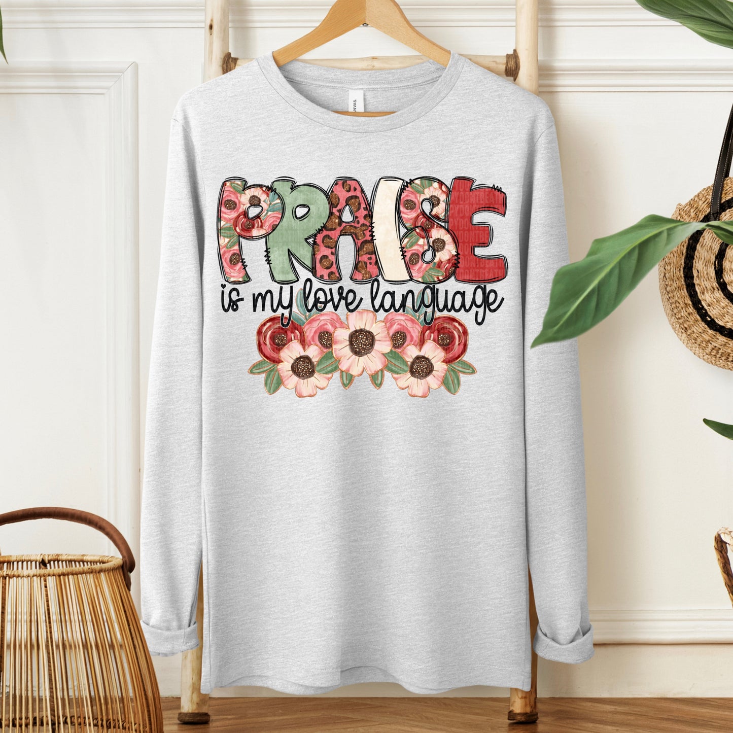 PRAISE IS MY LOVE LANGUAGE