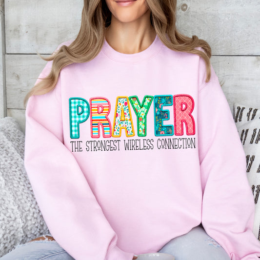 Prayer Is The Strongest Wireless Connection